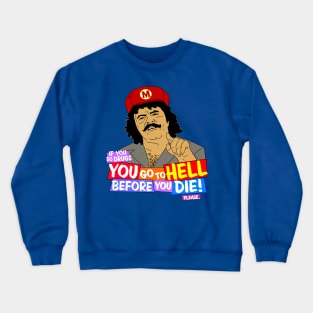 Captain Lou Albano  - PSA Crewneck Sweatshirt